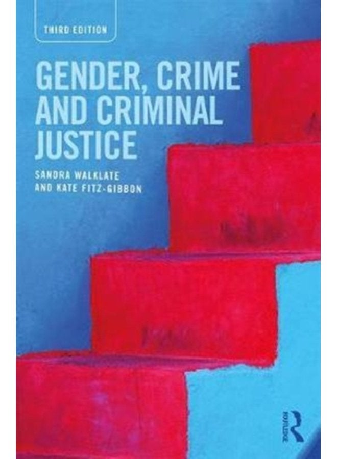 Gender Crime and Criminal Justice - Paperback