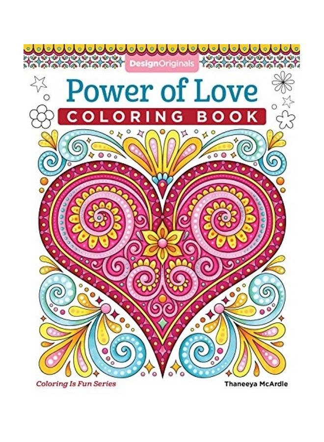 Power Of Love Coloring Book
