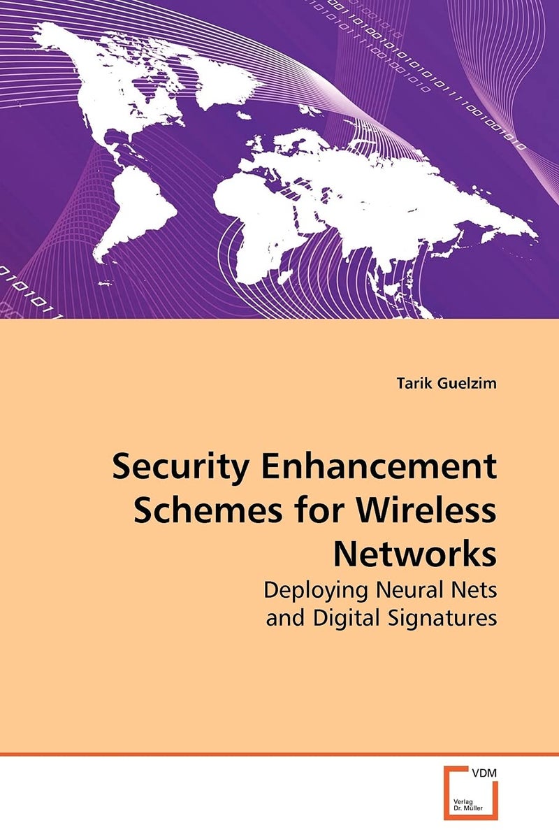 Security Enhancement Schemes for Wireless Networks  - Image 1
