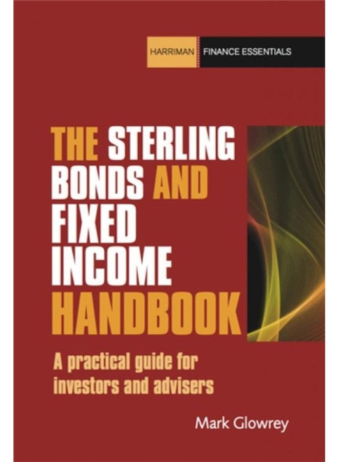 The Sterling Bonds and Fixed Income Handbook - Paperback