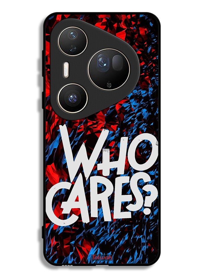 Tolwak Huawei Pura 80 Ultra Protective Case Cover Who Cares - Image 1