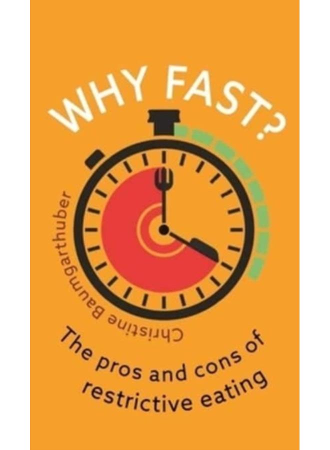 Why Fast? : The Pros and Cons of Restrictive Eating 