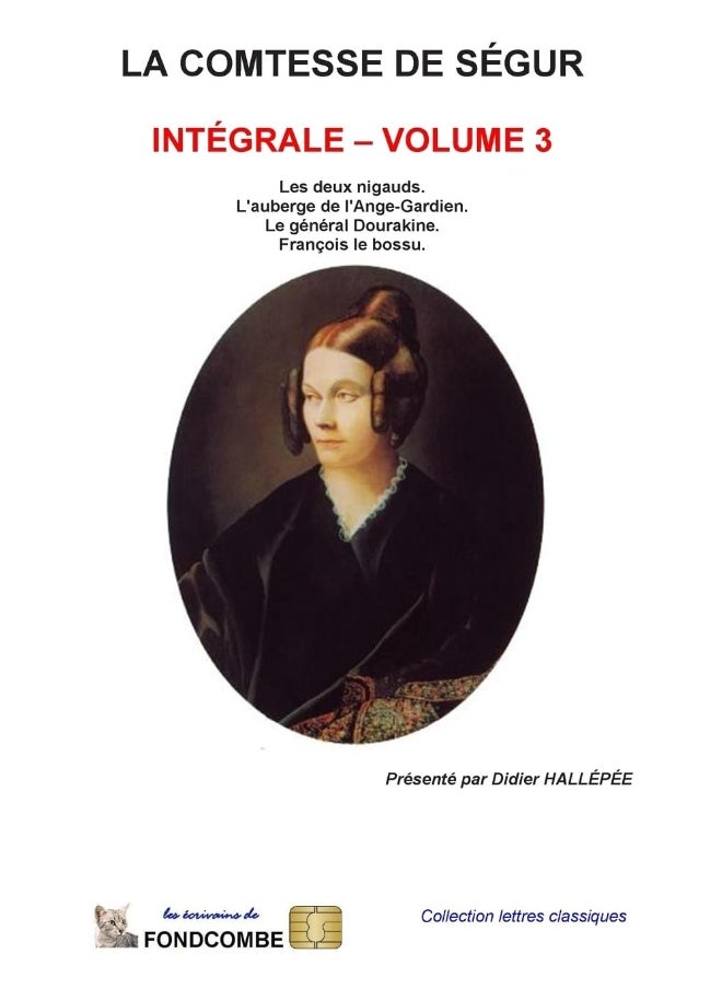 La comtesse de Ségur - Intégrale - volume 3 