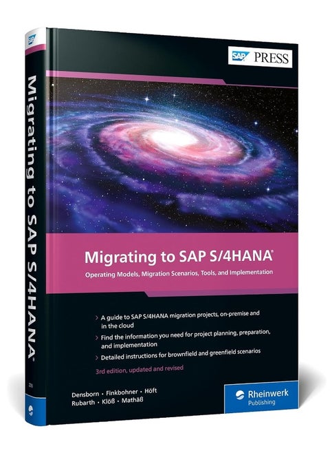 Migrating to SAP S/4HANA: Operating Models, Migration Scenarios, Tools, and Implementation