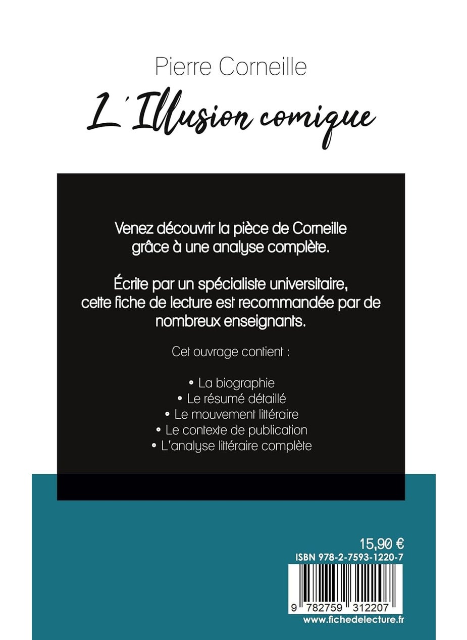L'Illusion comique de Pierre Corneille (fiche de lecture et analyse complète de l'oeuvre)  - Image 2