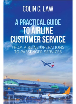 A Practical Guide to Airline Customer Service: From Airline Operations to Passenger Services - pzsku/ZFBEDD3D777649800A07CZ/45/1749823473/400f3343-699f-4de9-a3c1-684aaf08af94