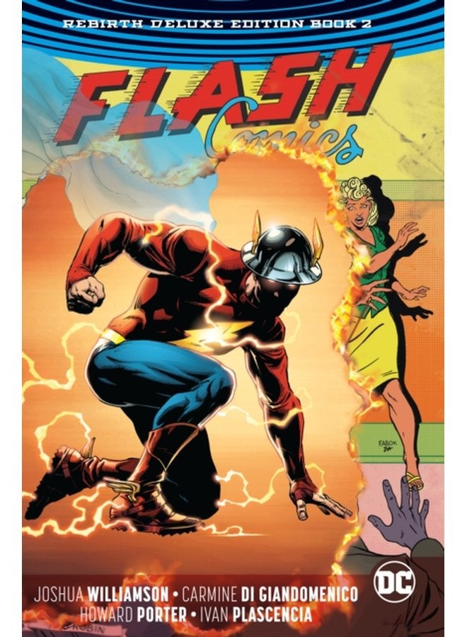 Flash The Rebirth Deluxe Edition Book 2 Rebirth - Hardback