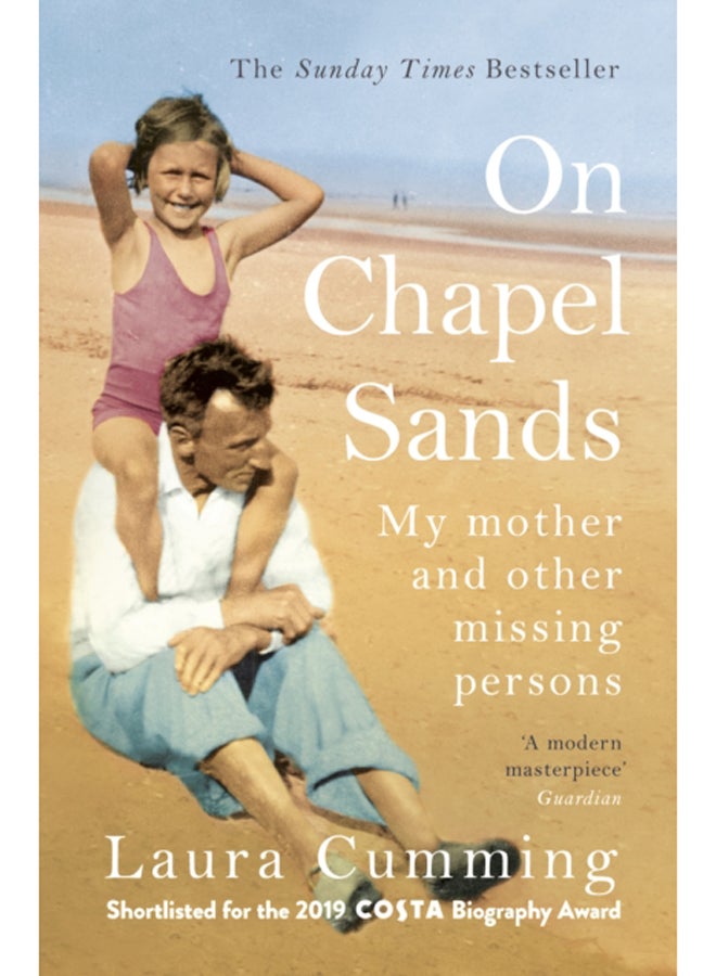 On Chapel Sands : My mother and other missing persons