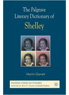 The Palgrave Literary Dictionary of Shelley