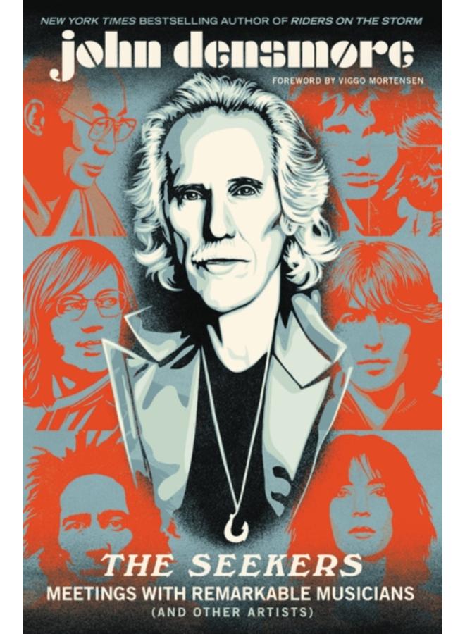 The Seekers : Meetings With Remarkable Musicians (and Other Artists)