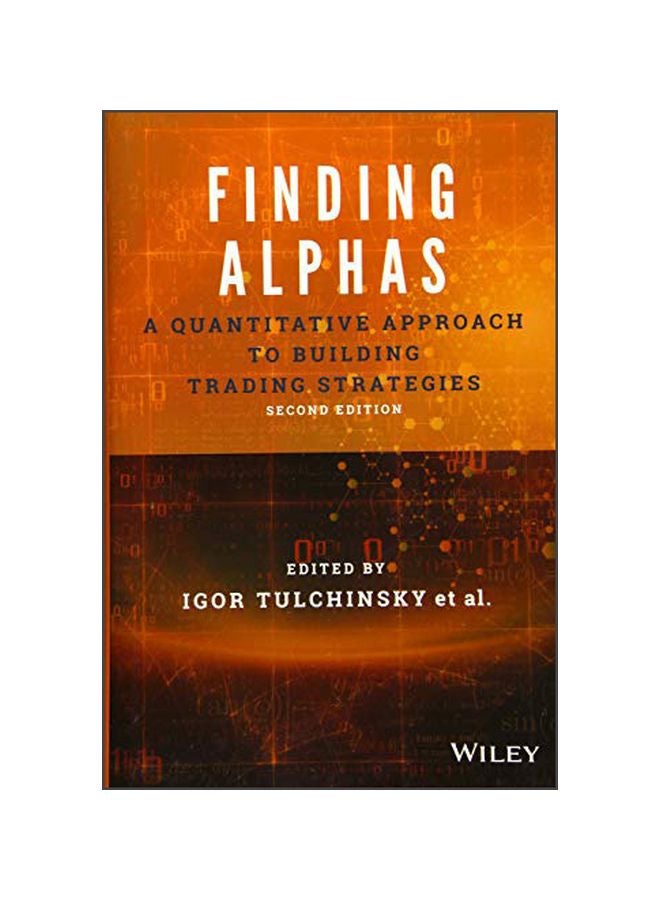 Finding Alphas: A Quantitative Approach To Building Trading Strategies