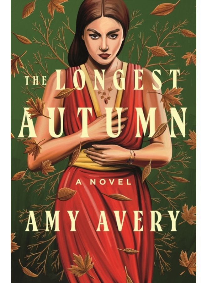 The Longest Autumn A Novel - Hardback
