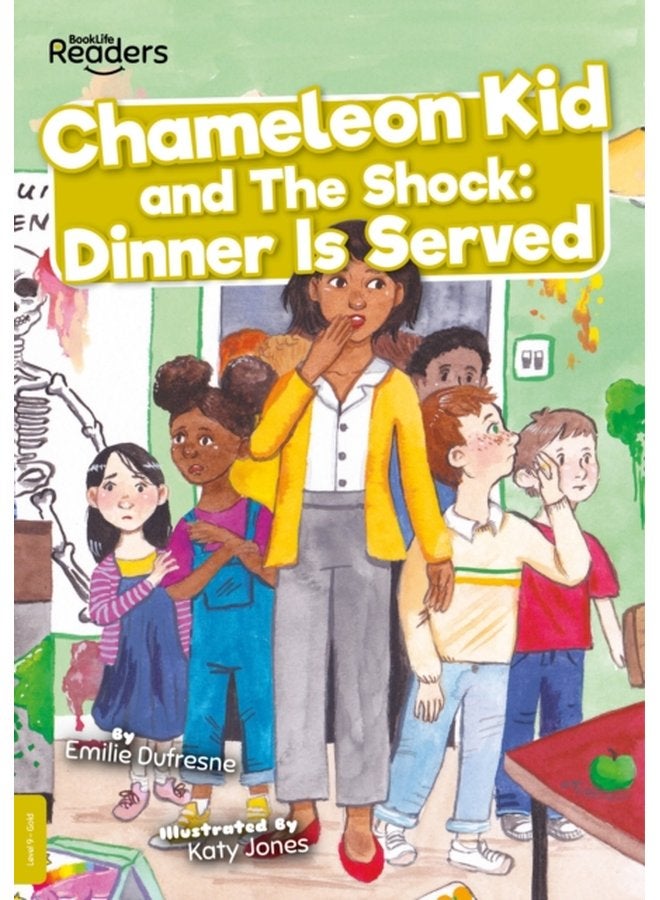 Chameleon Kid and The Shock Dinner is Served - Paperback