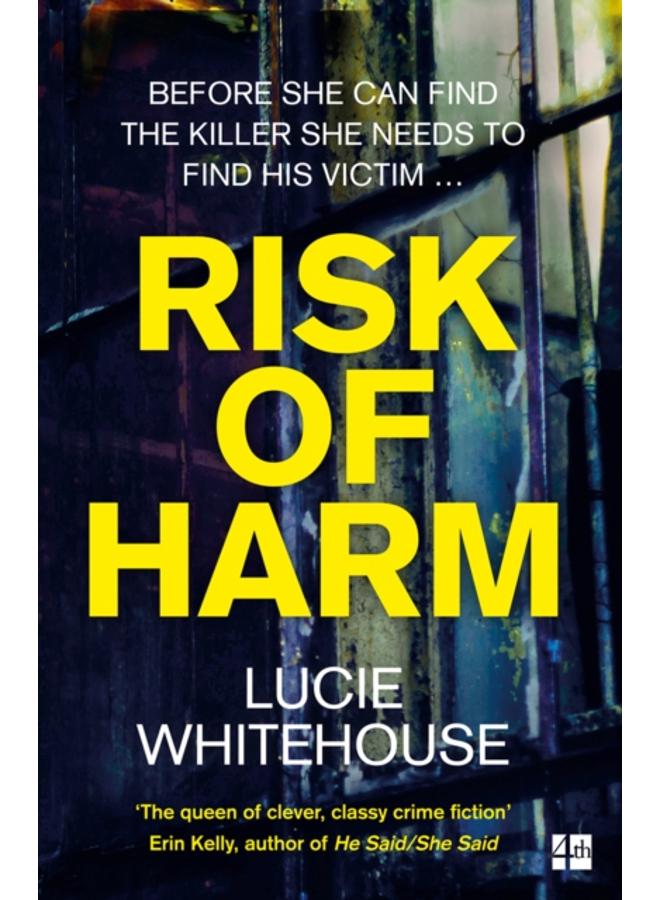 Risk of Harm 