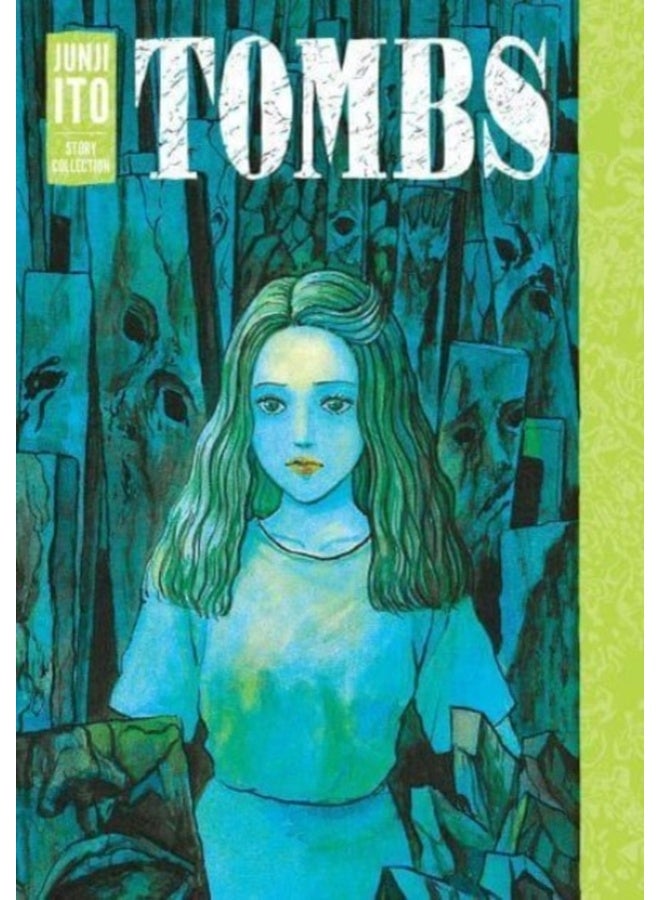 Tombs: Junji Ito Story Collection