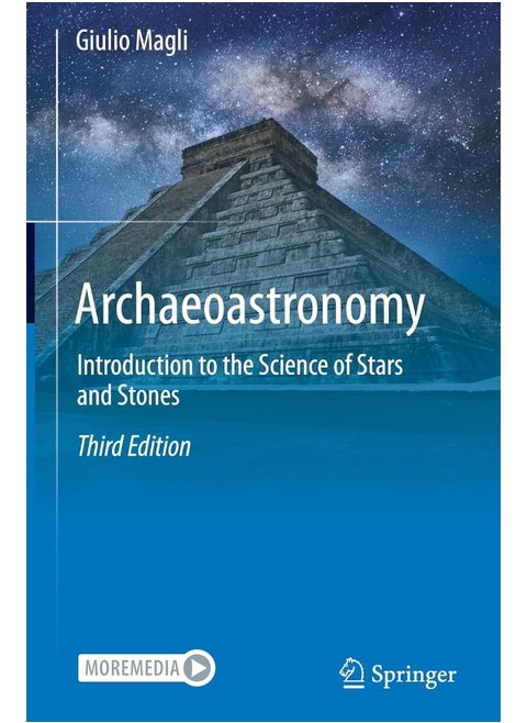 Archaeoastronomy: Introduction to the Science of Stars and Stones