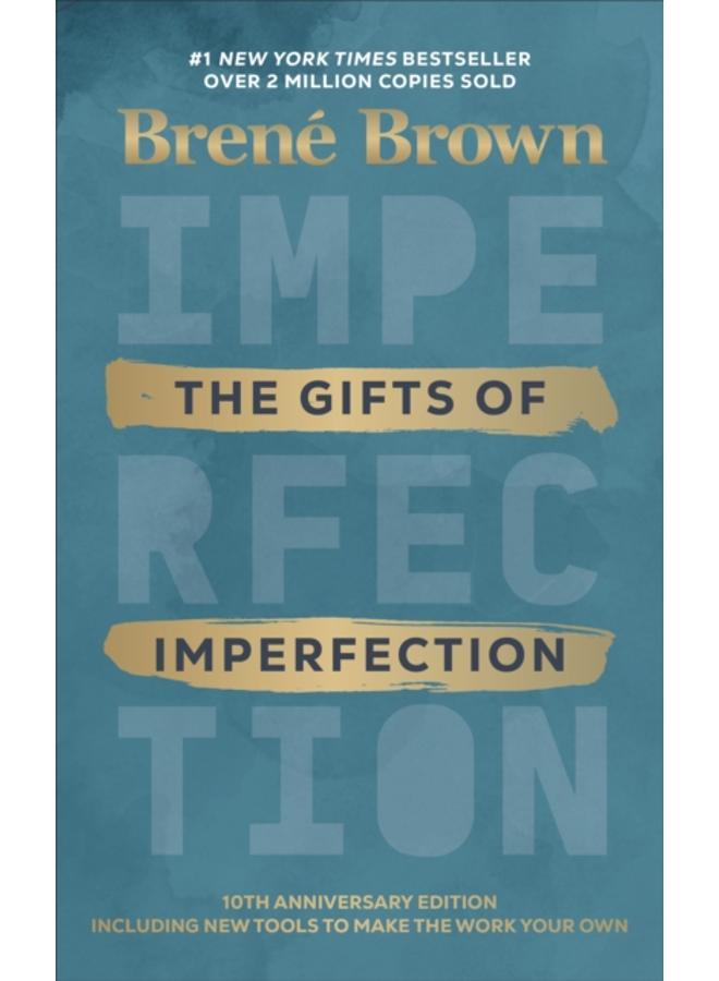 The Gifts of Imperfection 