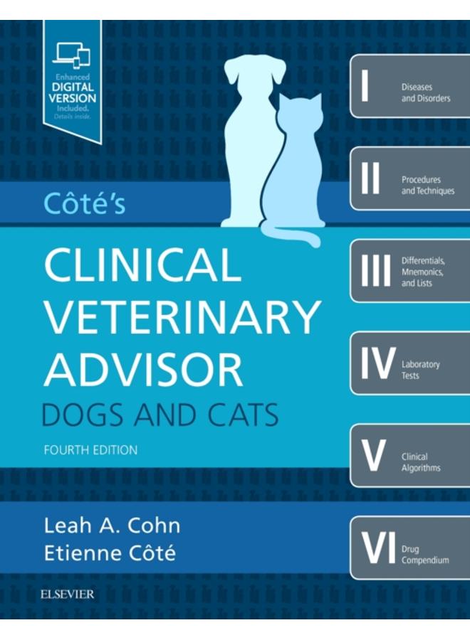 Cote's Clinical Veterinary Advisor: Dogs and Cats