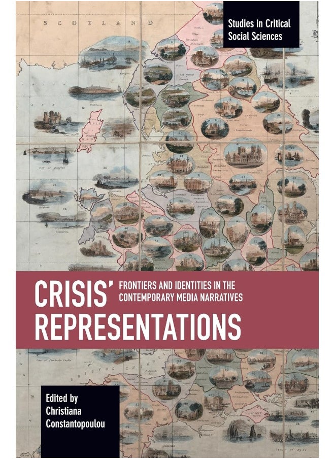 Crisis' Representations: Frontiers and Identities in the Contemporary Media Narratives 