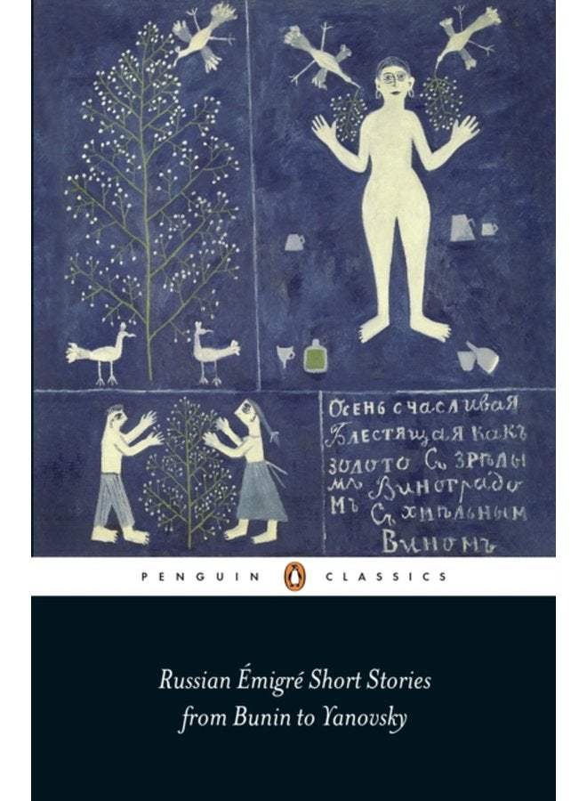 Russian Emigre Short Stories from Bunin to Yanovsky - Paperback