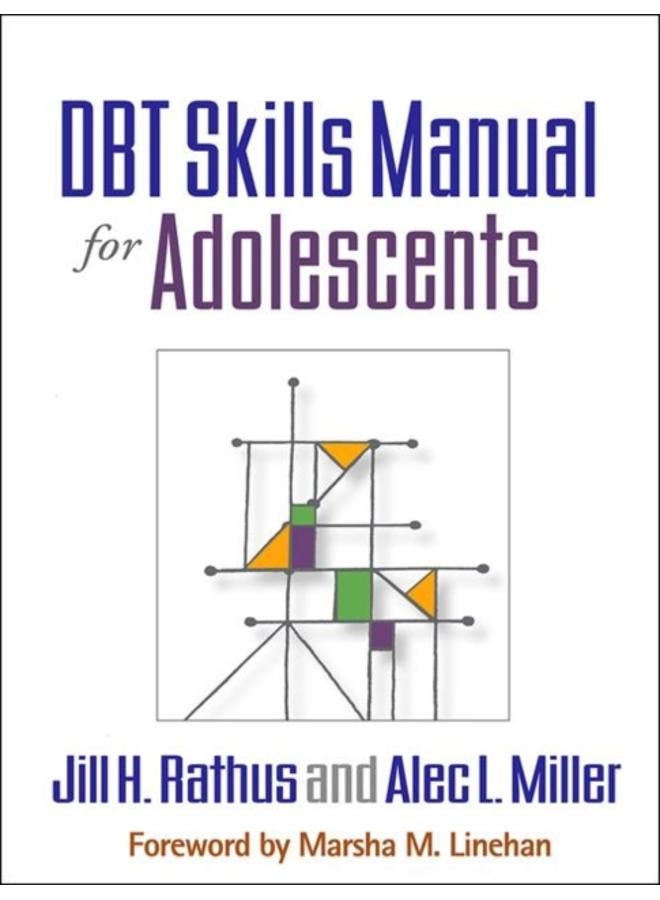 DBT Skills Manual for Adolescents 