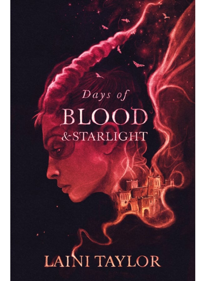 Days of Blood and Starlight : The Sunday Times Bestseller. Daughter of Smoke and Bone Trilogy Book 2