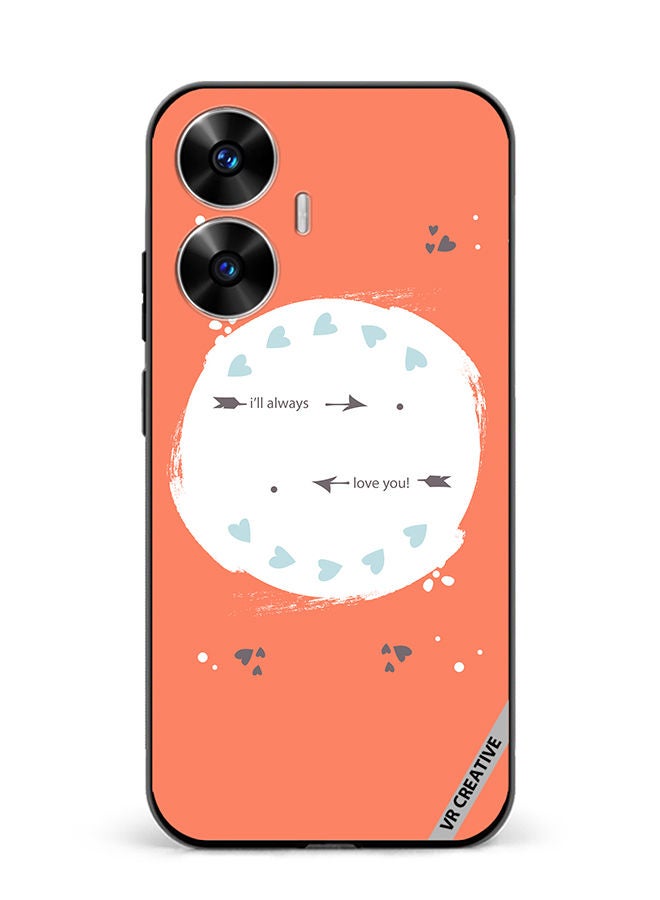 VR CREATIVE Protective Case Cover For Realme C55 I Will Always Love You Design Multicolour - Image 1