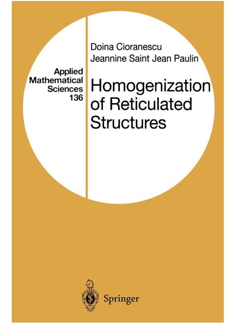 Homogenization of Reticulated Structures