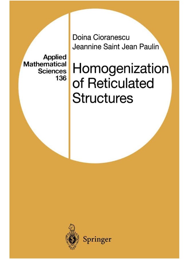 Homogenization of Reticulated Structures 