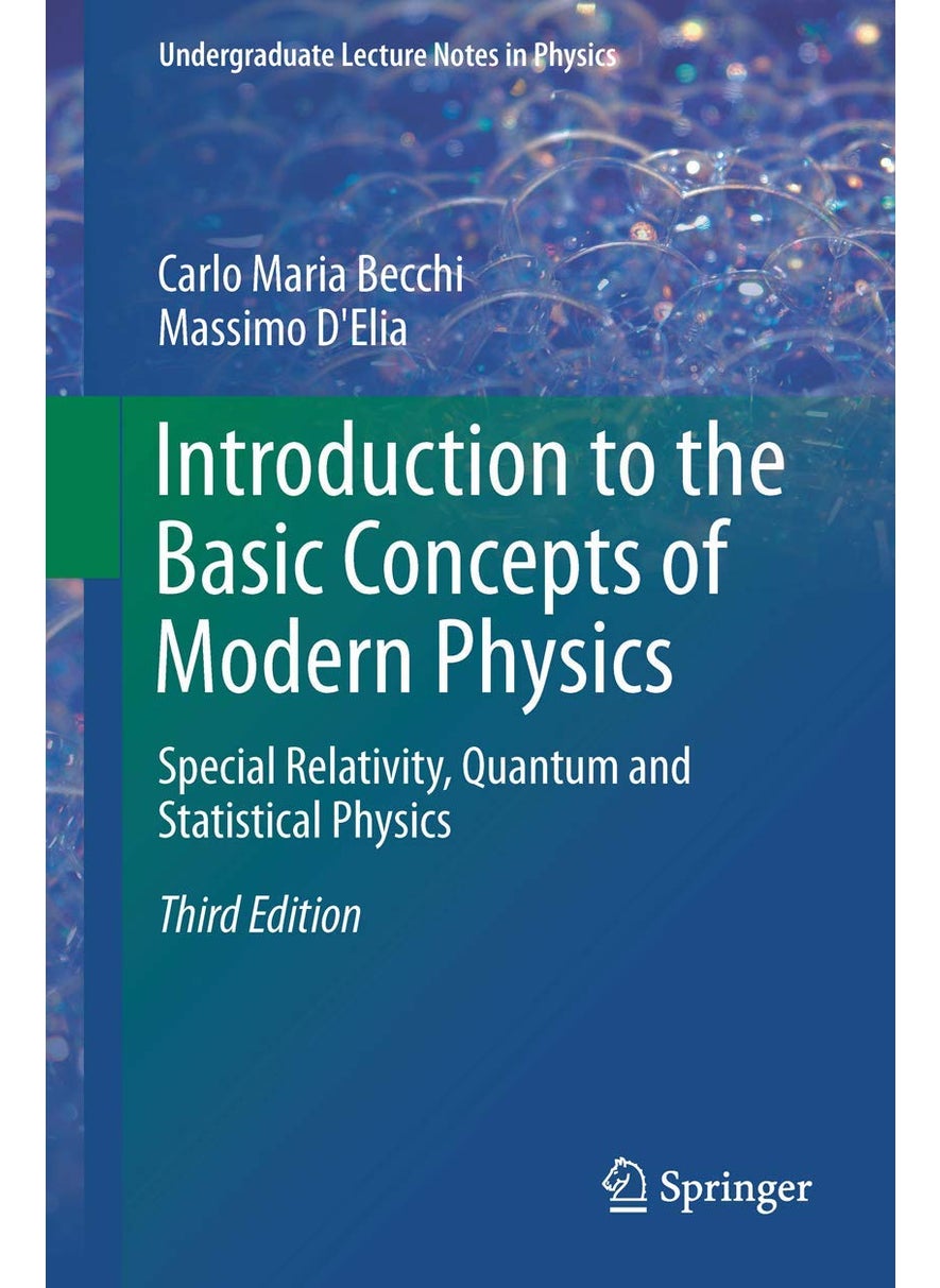 Springer Introduction to the Basic Concepts of Modern Physics: Special Relativity, Quantum and Statistical Physics 