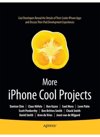 More iPhone Cool Projects: Cool Developers Reveal the Details of their Cooler Apps - pzsku/ZFC3652D29C9FCDA81C84Z/45/1747043670/fd8a27f6-bed0-4097-a2c6-51a3e55a23e1