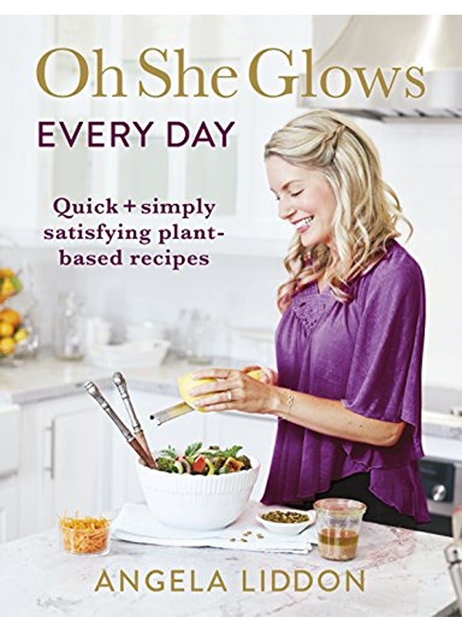 Oh She Glows Every Day