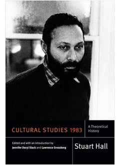 Cultural Studies 1983: A Theoretical History