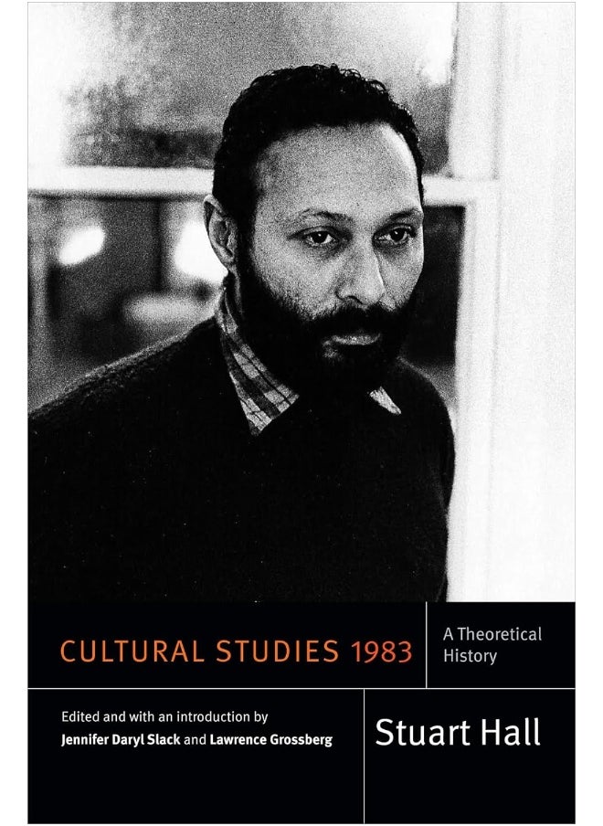 Cultural Studies 1983: A Theoretical History 