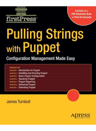 Pulling Strings with Puppet: Configuration Management Made Easy
