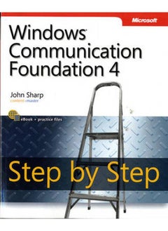 Windows Communication Foundation 4 Step by Step 