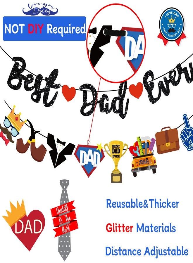 Pchdkj Best Dad Ever Banner Pre Assembled Glitter Fathers Day Decorations Happy Fathers Day Banner Garlands Decor Happy Birthday Dad Decorations Día Del Padre Decoración - Image 3
