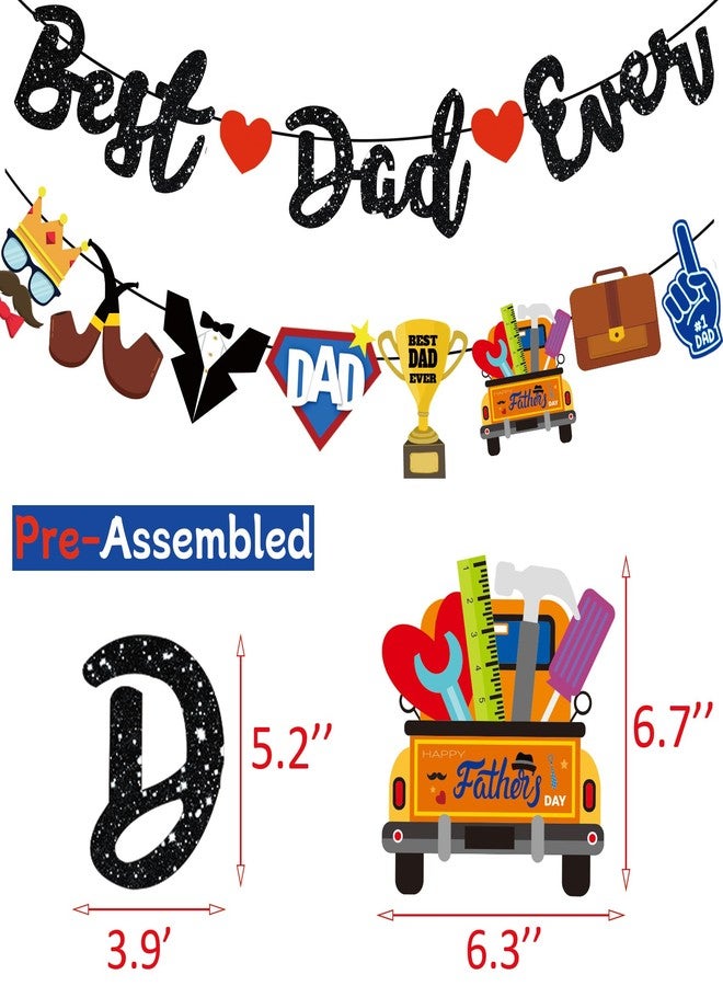 Pchdkj Best Dad Ever Banner Pre Assembled Glitter Fathers Day Decorations Happy Fathers Day Banner Garlands Decor Happy Birthday Dad Decorations Día Del Padre Decoración - Image 2