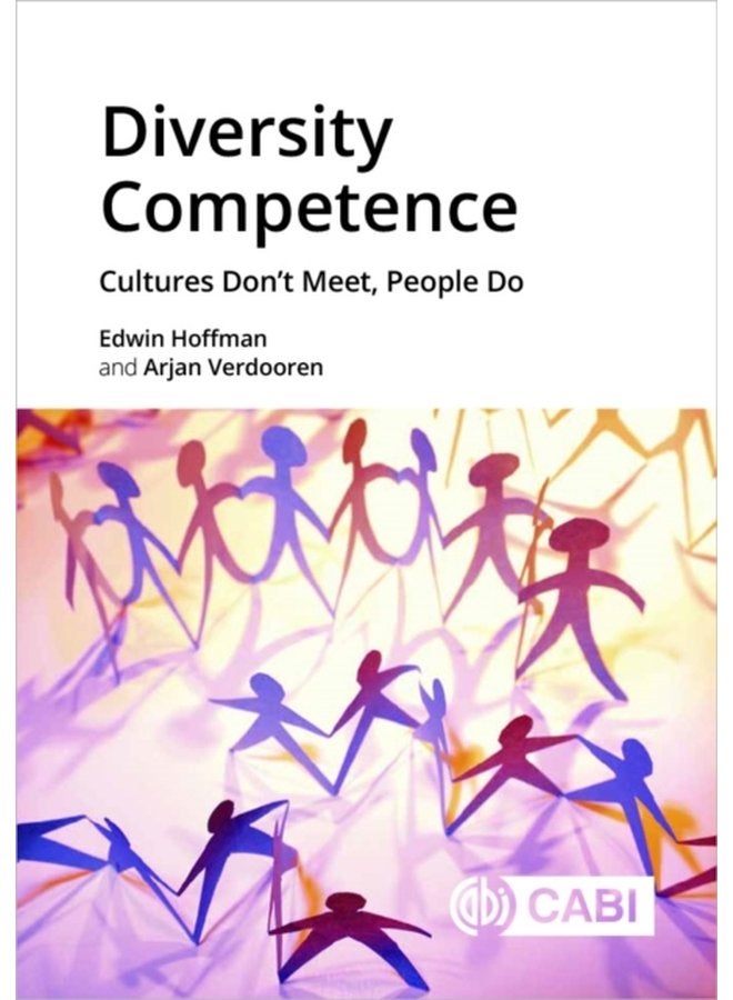 Diversity Competence Cultures Don t Meet People Do - Paperback