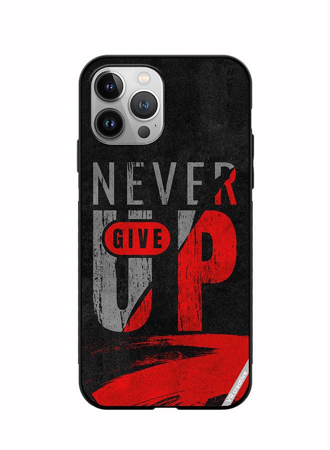 VR CREATIVE Protective Case Cover For Apple iPhone 11 Pro Max Never Give Up Design Multicolour - Image 1
