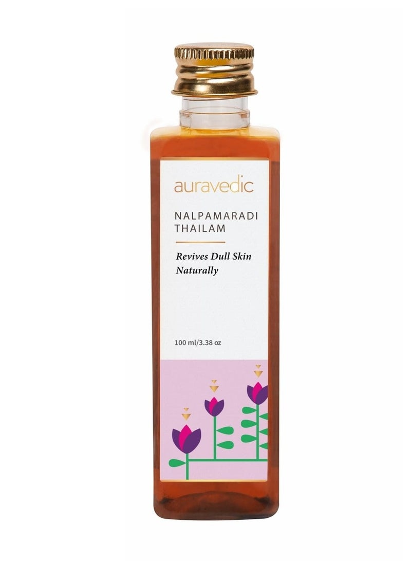 Auravedic Nalpamaradi Thailam 100ml & Skin brightening Oil 100ml - Image 3