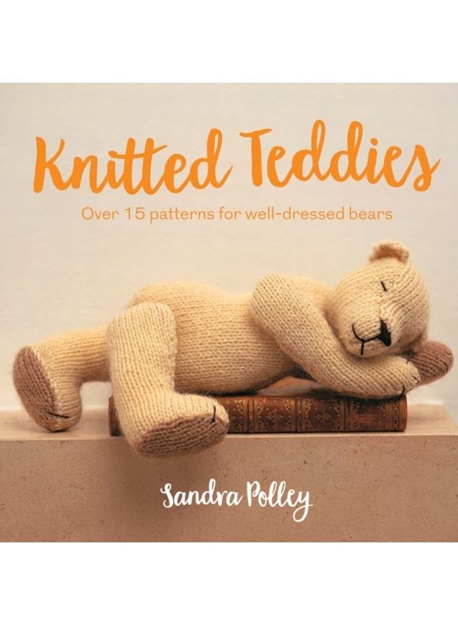 Knitted Teddies: Over 15 Patterns for Well-Dressed Bears - Image 3