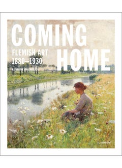 Coming Home: Flemish Art 1880-1930 