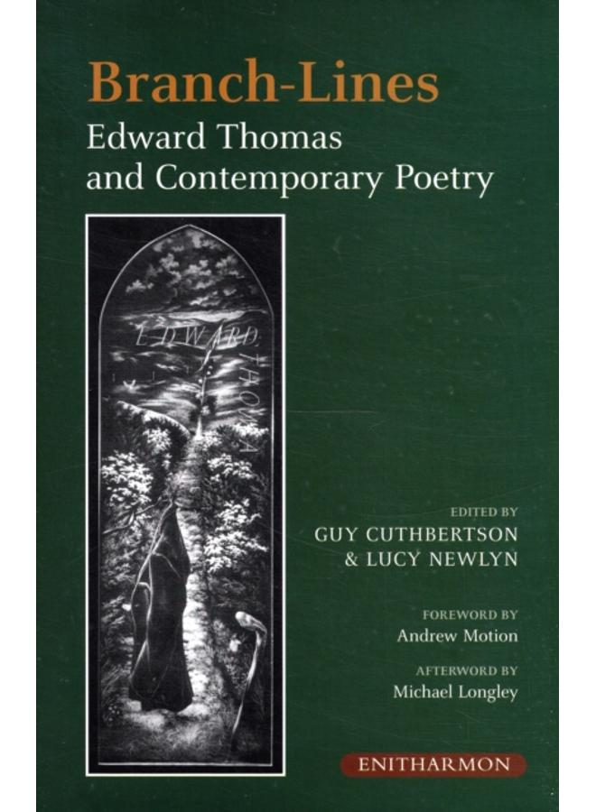Branch-lines : Edward Thomas and Contemporary Poetry
