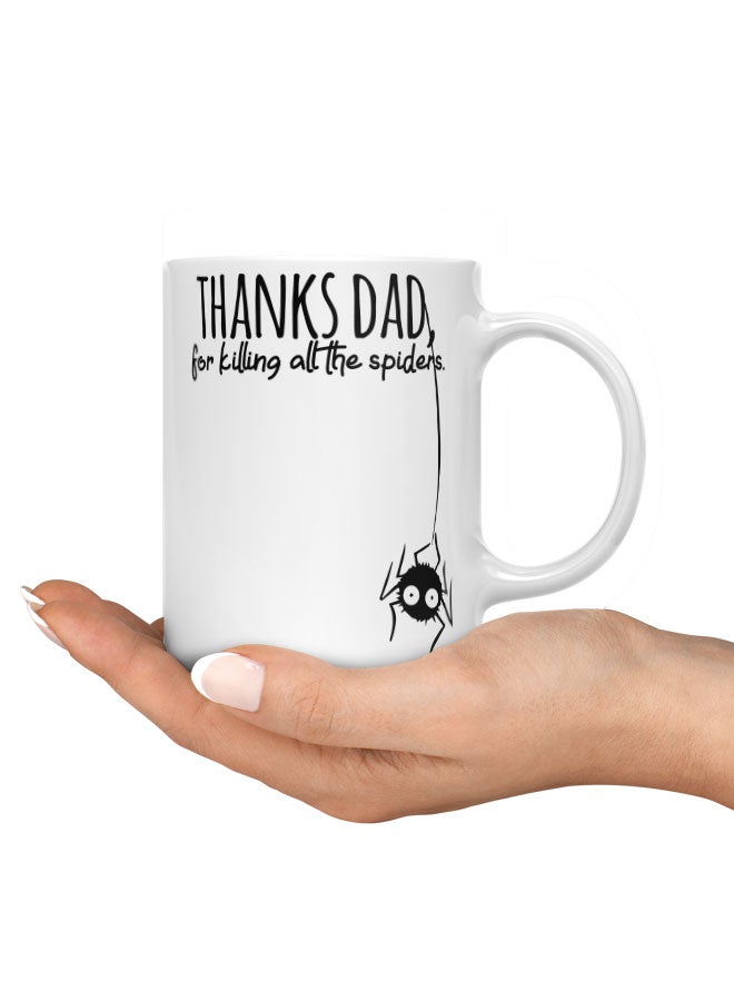 LIT Coffee Mug Thanks Dad Quote White Mug Fathers Appreciation Quote Funny Gift for Dad - Image 3