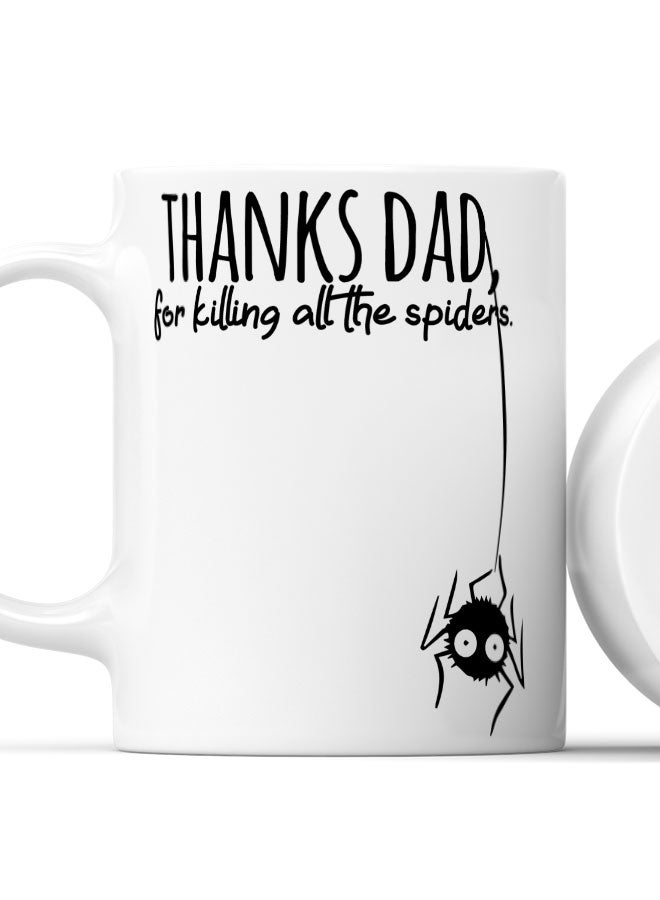 LIT Coffee Mug Thanks Dad Quote White Mug Fathers Appreciation Quote Funny Gift for Dad - Image 2