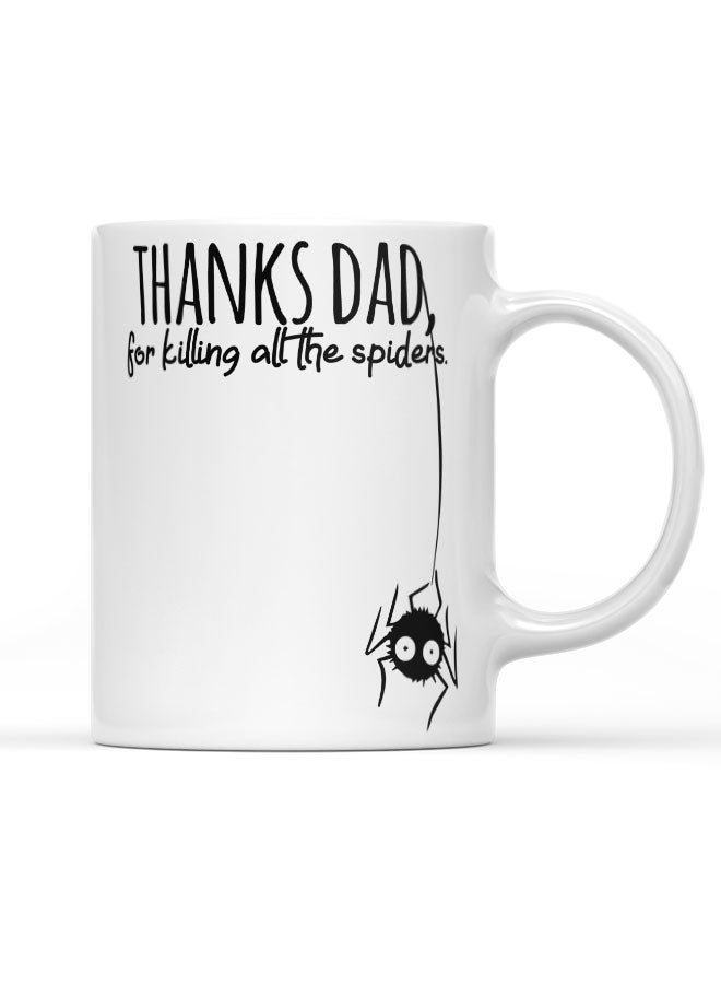 LIT Coffee Mug Thanks Dad Quote White Mug Fathers Appreciation Quote Funny Gift for Dad - Image 1
