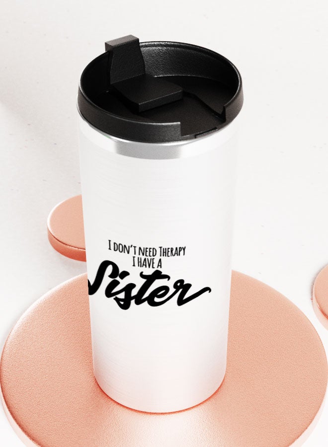 LIT Silver Tumbler I have a sister QuoteStainless Tumbler Best Sister Quote Sister Presents - Image 3