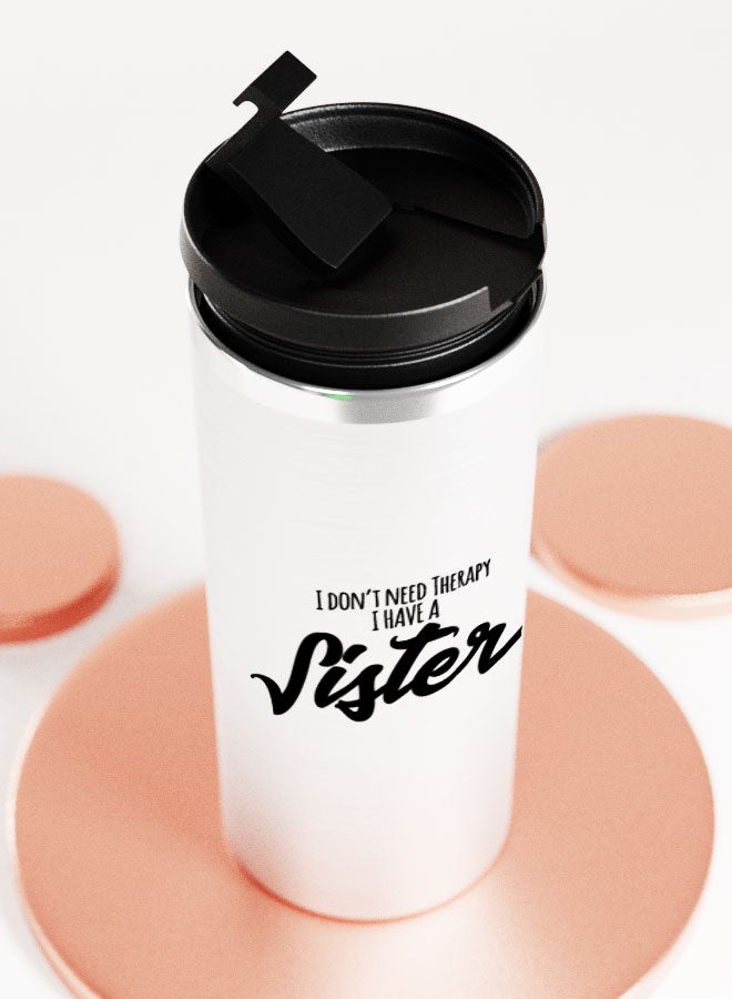 LIT Silver Tumbler I have a sister QuoteStainless Tumbler Best Sister Quote Sister Presents - Image 5