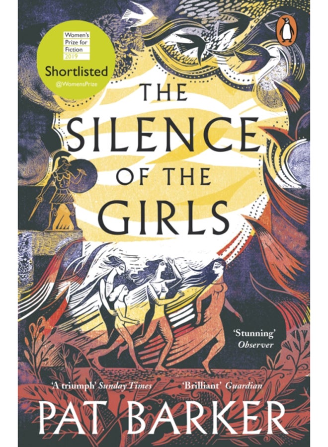 The Silence of the Girls : From the Booker prize-winning author of Regeneration